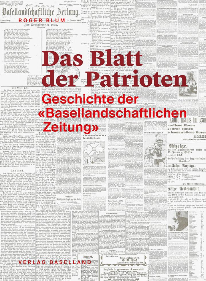 Die neue «Basellandschaftliche Zeitung» sollte damals laut wild entschlossenen Männern die andere Zeitungen im Kanton unterdrücken. Bild zvg